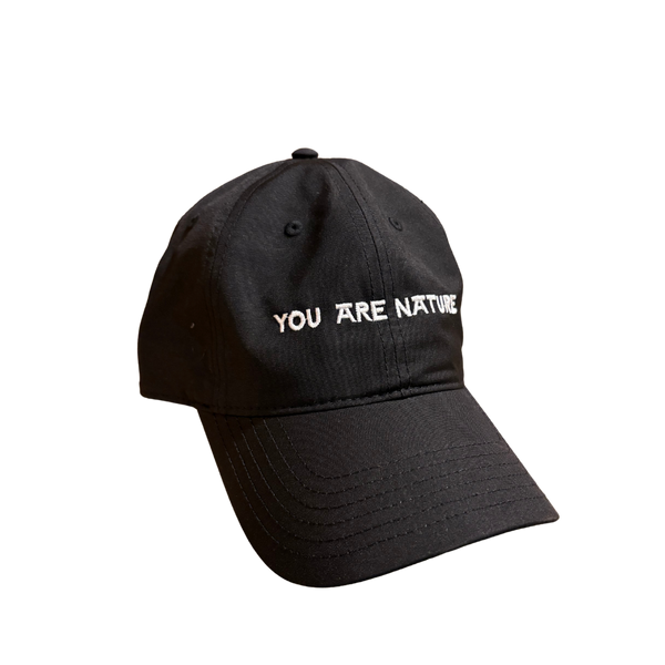 You Are Nature Cap