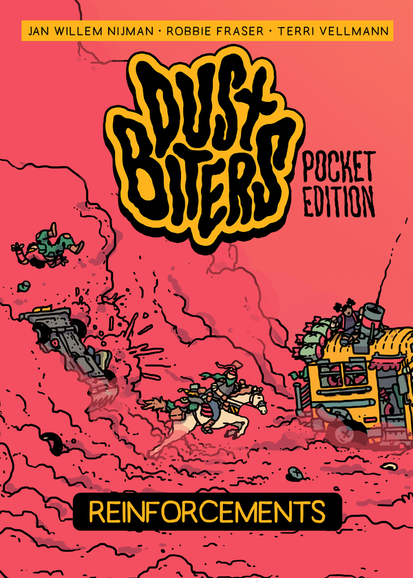 Dustbiters Pocket Edition: Reinforcements