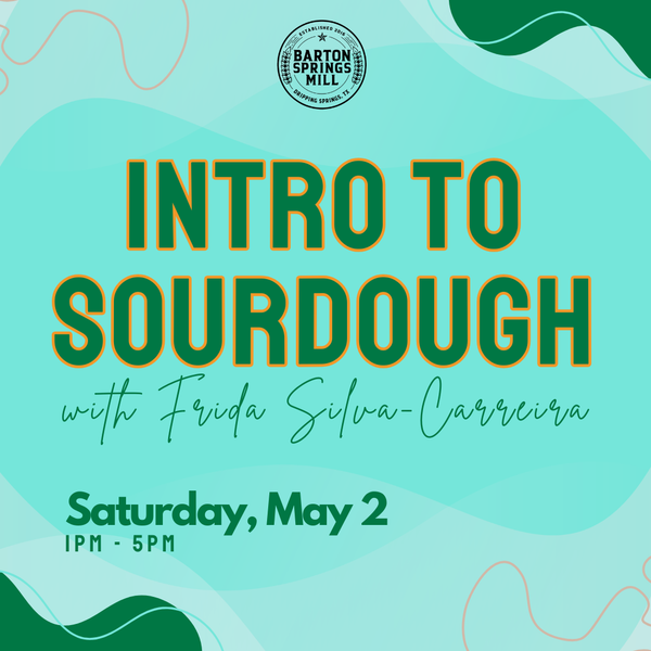 MAY 2, 2026: Intro to Sourdough