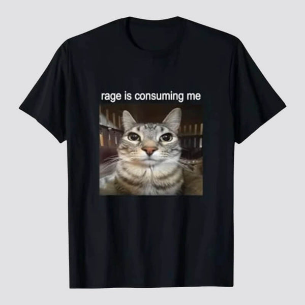 Rage Is Consuming Me Tee
