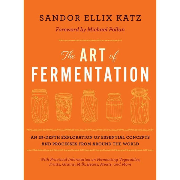 The Art of Fermentation